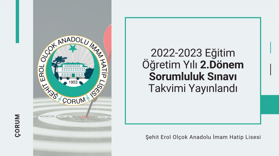 2022-2023 Eğitim Öğretim Yılı 2.Dönem Sorumluluk Sınavı Takvimi (GÜNCEL)